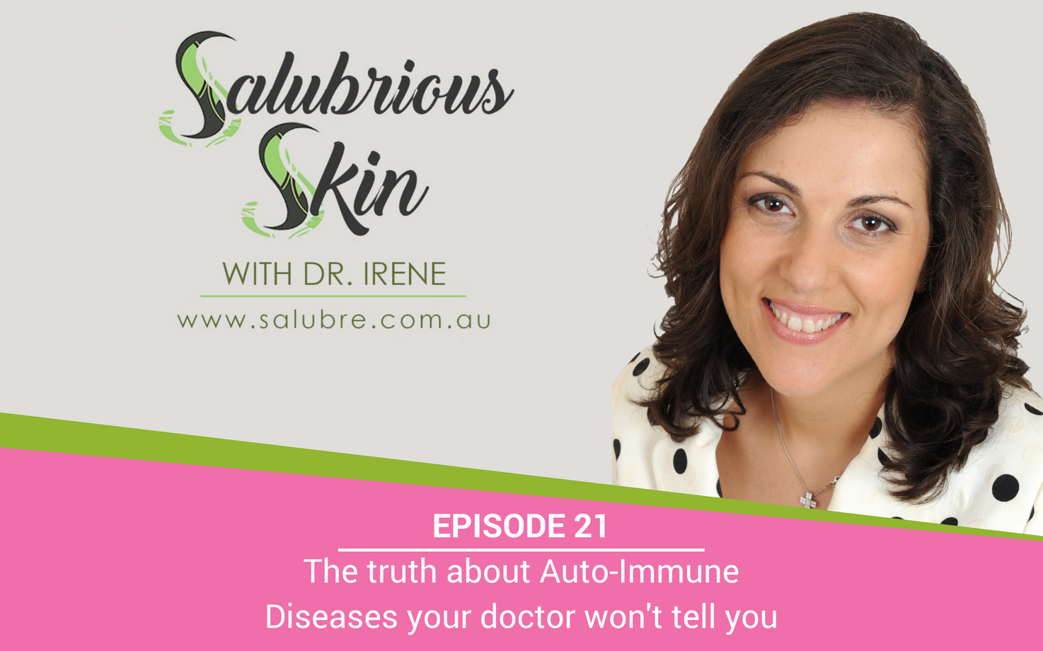 Episode 21: The Truth About Auto-Immune Diseases No Doctor Will Tell You