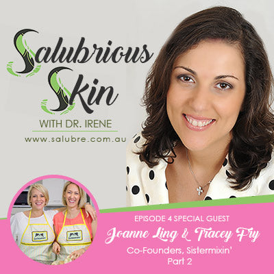 Episode 8: Sistermixin Part 2: Label reading and what companies are hiding through using names that appear to be ‘natural’.