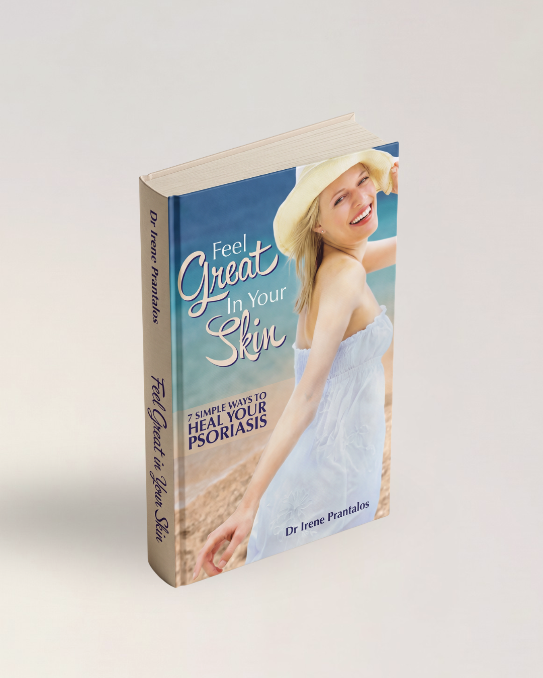 Feel Great in Your Skin - Healing Psoriasis Book